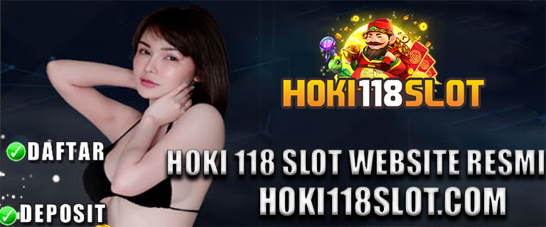 Hoki 118 Slot Website Resmi